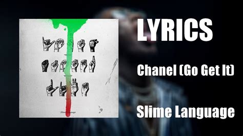 chanel lyrics get it|young thug ft lil baby.